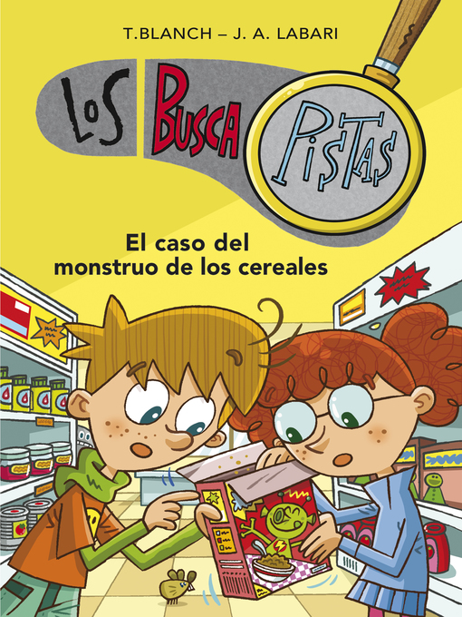 Title details for El caso del monstruo de los cereales by Teresa Blanch - Wait list